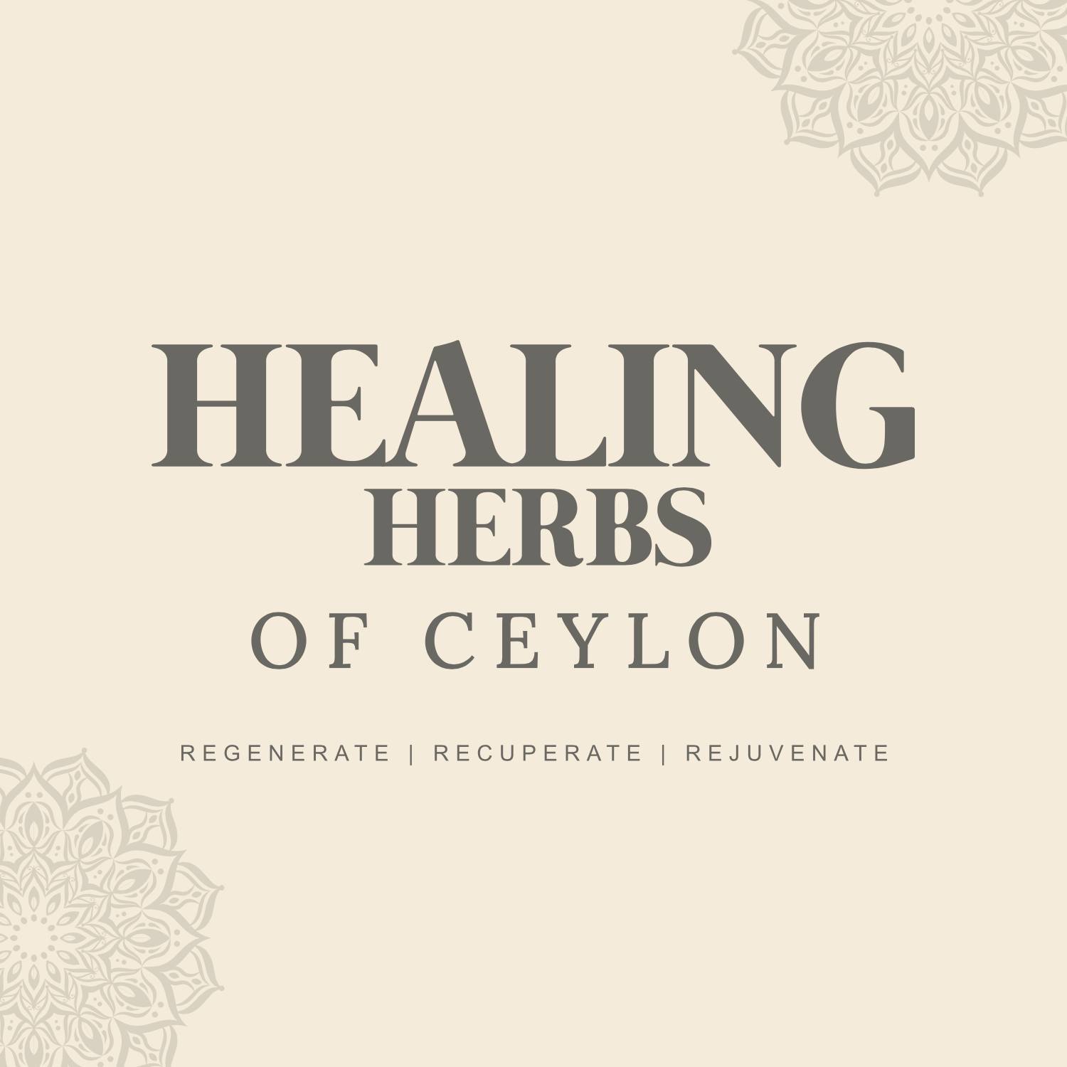 Healing Herbs of Ceylon 